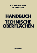 Handbuch Technische Oberflchen: Typologie, Messung Und Gebrauchsverhalten