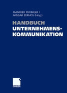 Handbuch Unternehmenskommunikation - Piwinger, Manfred (Editor), and Zerfa, Ansgar (Editor)