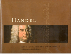 Handel: A Biographical Kaleidoscope