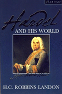 Handel and His World