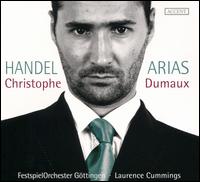 Handel: Arias - Christophe Dumaux (counter tenor); FestspielOrchester Gttingen; Laurence Cummings (conductor)