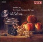 Handel: Complete Recorder Sonatas - Alan Davis (recorder); David Ponsford (harpsichord)