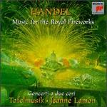 Handel: Music for the Royal Fireworks; Concerti a Due Cori