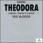 Handel: Theodora - Angus Smith (vocals); Gabrieli Consort & Players; Neal Davies (baritone); Paul Agnew (tenor); Robin Blaze (counter tenor);...