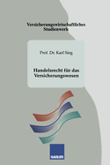 Handelsrecht Fur Das Versicherungswesen