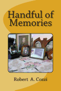 Handful of Memories - Cozzi, Robert a