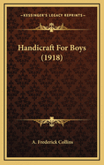Handicraft for Boys (1918)