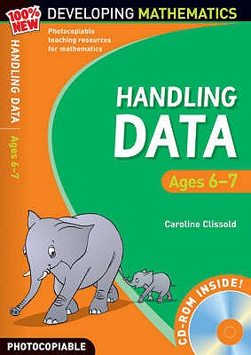 Handling Data: Ages 6-7 - Clissold, Caroline, and Koll, Hilary, and Mills, Steve