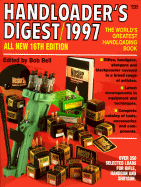 Handloader's Digest 1997 - Bell, Bob (Editor)