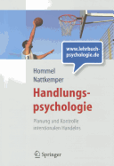 Handlungspsychologie: Planung Und Kontrolle Intentionalen Handelns