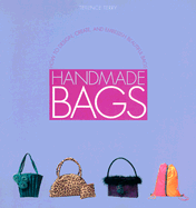 Handmade Bags - Darke, Caroline, and Terry, Terence