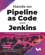 Hands-On Pipeline as Code with Jenkins