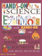 Hands-On! Science Experiments: Hands-On