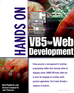 Hands on VB5 for Web development - Paddock, Rod, and Campbell, Richard, and Petersen, John V.