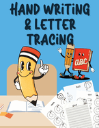 Handwriting and Letter Tracing: Ages 3 to 5