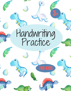 Handwriting Practice for Kids: 8.5 x 11 in (21.59 x 27.94 cm),100 pages, preschool handwriting workbook