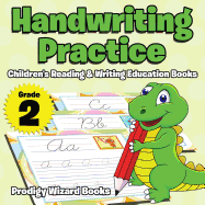 Handwriting Practice Grade 2: Children's Reading & Writing Education Books