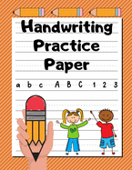 Handwriting Practice Paper: Grades K-2 - Extra-Large Handwriting Workbook for Kids - 200 Dotted Line Pages - Teal Stripes