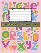 Handwriting Practice Paper: Perfect For preschool, kids, boys, girl ( Size 8.5 X 11 ) Design with Colour Pencils