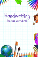 Handwriting: Writing Paper Practicing Book