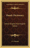 Handy Dictionary: Italian-English and English-Italian