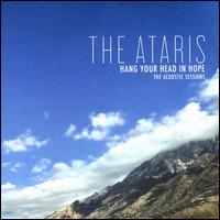 Hang Your Head in Hope: The Acoustic Sessions - The Ataris