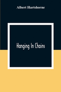 Hanging In Chains