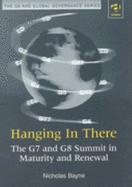 Hanging in There: The G7 and G8 Summit in Maturity and Renewal