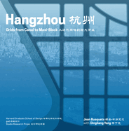 Hangzhou: Grids from Canal to Maxi-Block