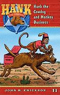 Hank the Cowdog and Monkey Business