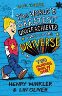 Hank Zipzer Bind-up: The World's Greatest Underachiever Takes on the Universe