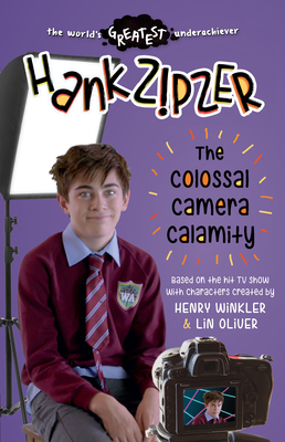 Hank Zipzer: The Colossal Camera Calamity - Baker, Theo