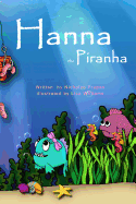 Hanna the Piranha