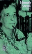 Hannah Arendt : mit Selbstzeugnissen und Bilddokumenten