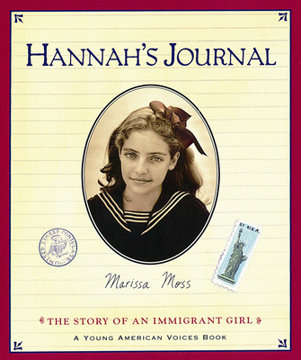Hannah's Journal: The Story of an Immigrant Girl - 