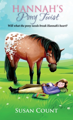 Hannah's Pony Twist - Count, Susan