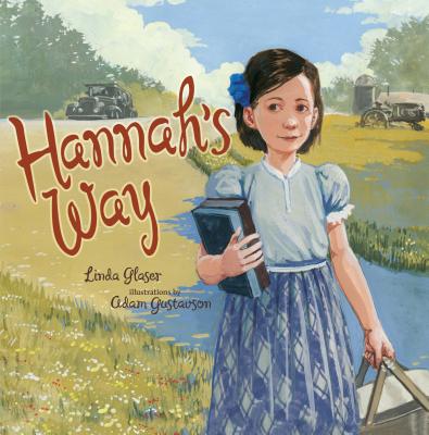 Hannah's Way - Glaser, Linda