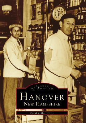 Hanover, New Hampshire - Barrett, Frank J, Jr.