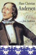 Hans Christian Andersen: A New Life