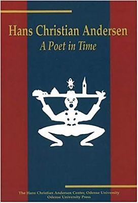 Hans Christian Andersen: A Poet in Time - Mylius, Johan De (Editor)