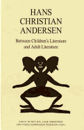 Hans Christian Andersen: Between Children's Literature and Adult Literature