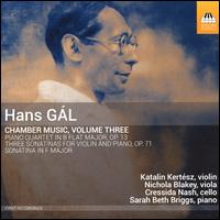 Hans Gl: Chamber Music, Vol. 3 - Cressida Nash (cello); Katalin Kertsz (violin); Nichola Blakey (viola); Sarah Beth Briggs (piano)