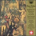 Hans Huber: Symphony No. 5; Erste Serenade