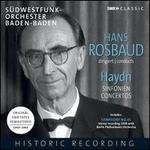 Hans Rosbaud Conducts Haydn: Sinfonien; Concertos
