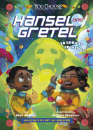 Hansel and Gretel: An Interactive Fairy Tale Adventure