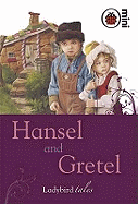 Hansel and Gretel: Ladybird Tales