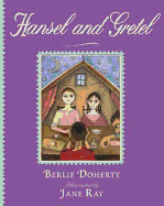 Hansel and Gretel - Doherty, Berlie