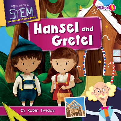 Hansel and Gretel - Twiddy, Robin