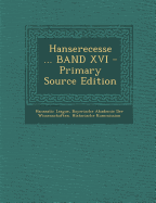 Hanserecesse ... Band XVI