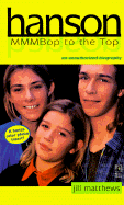 Hanson Mmmbop to the Top